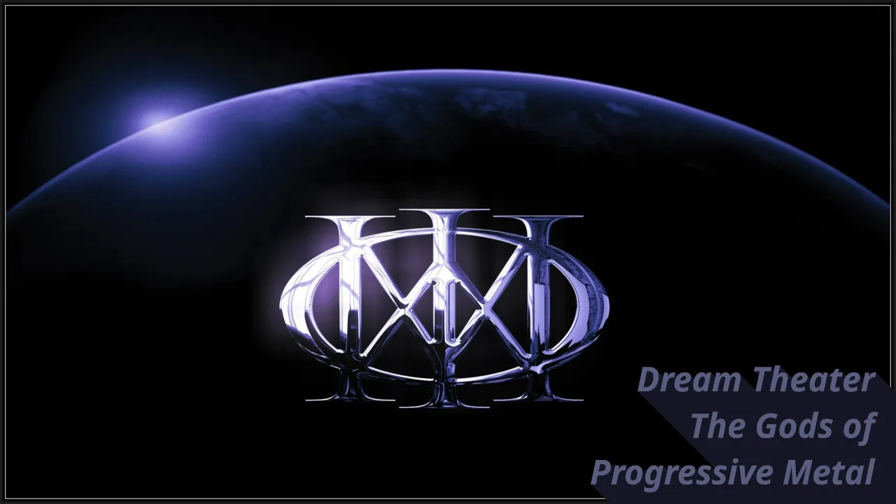 Dream Theater: The Gods of Progressive Metal