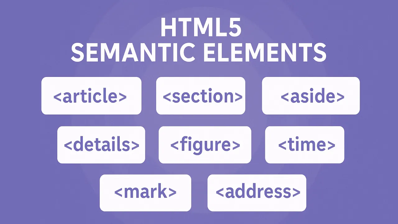 Exploring Lesser-Used (By JRs) but Powerful Semantic HTML Elements