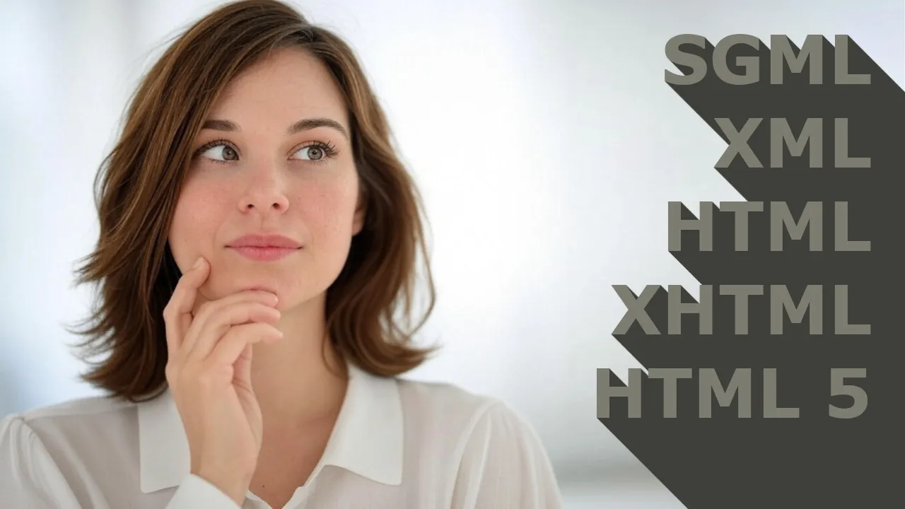 SGML and DTD: The Father of XML and HTML